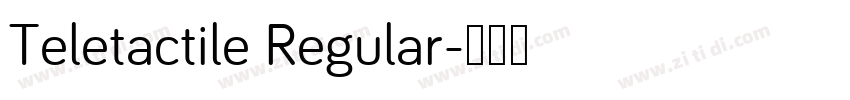 Teletactile Regular字体转换